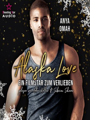 cover image of Ein Filmstar zum Verlieben--Alaska Love, Band 4